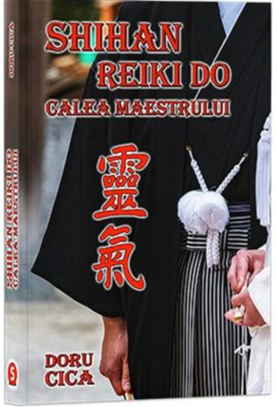 Shihan Reiki Do. Calea Maestrului