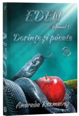 Eden, Volumul 1, Dorinte si pacate