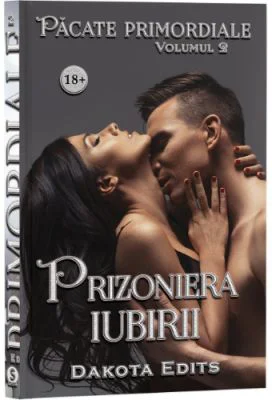 Pacate primordiale, Volumul 2, Prizoniera iubirii
