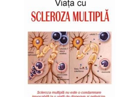 Viata cu scleroza multipla