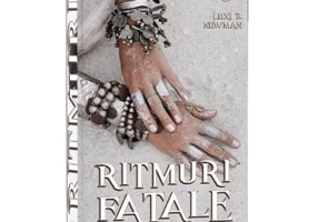 Ritmuri fatale, Volumul 3