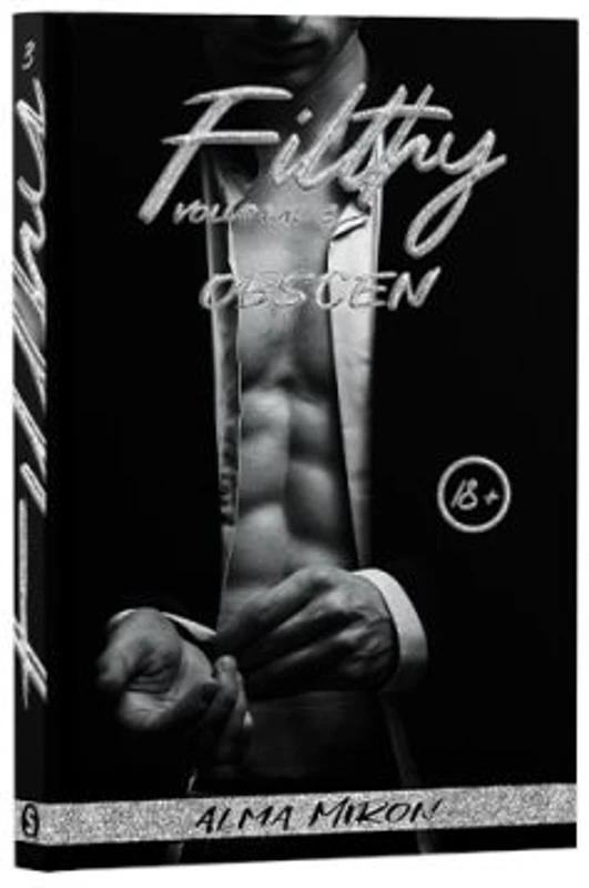 Filthy, Volumul. 3, Obscen