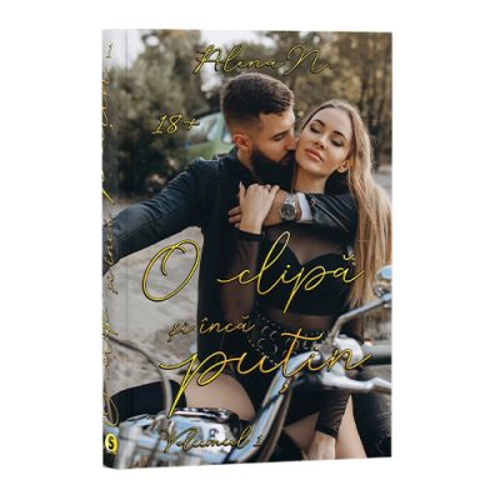 O clipa si inca putin, Volumul 1