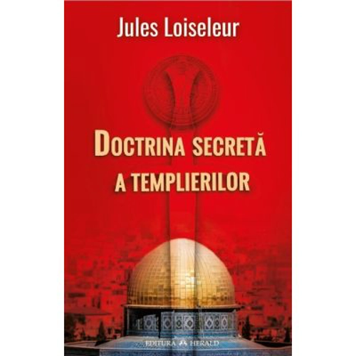 Doctrina secreta a Templierilor