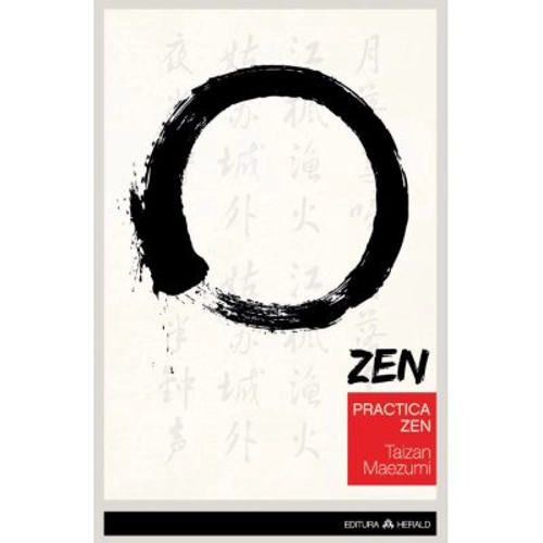 Practica Zen - Corp, Respiratie, Minte