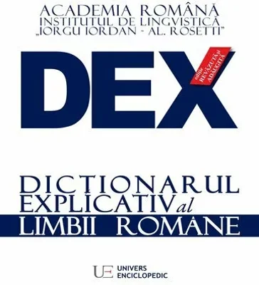 DEX - Dictionarul Explicativ al limbii romane
