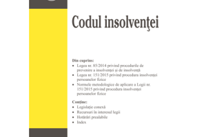 Codul insolventei. Editia a 6-a actualizata la 5 septembrie 2023