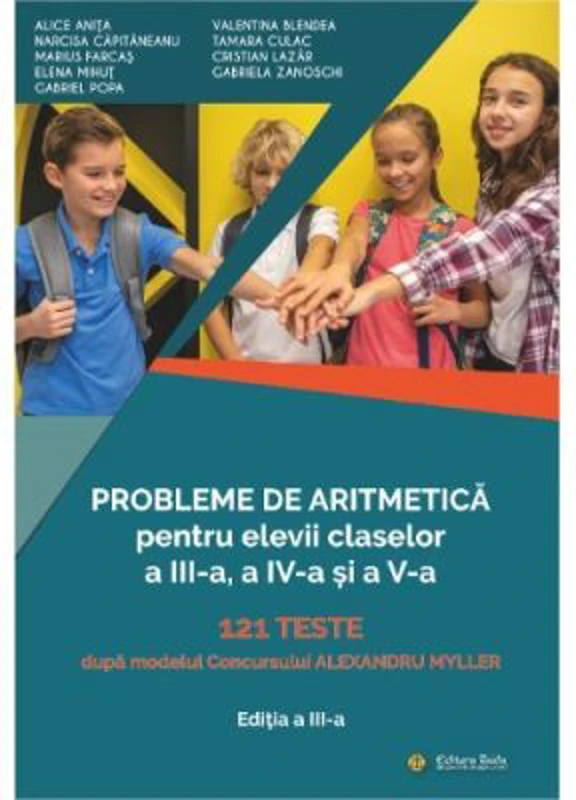 Probleme de aritmetica pentru clasele 3, 4, 5. Editia 2
