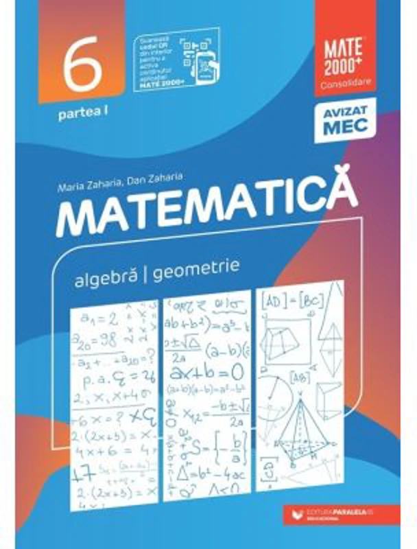 Matematica. Algebra, geometrie. Clasa a 6-a. 2024 Consolidare. Partea 1