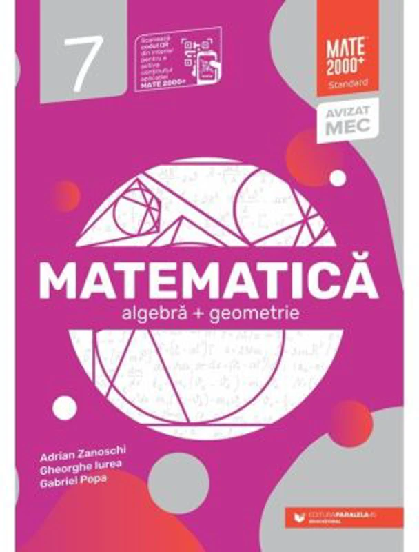 Matematica. Algebra, geometrie. Clasa a 7-a. 2024 Standard