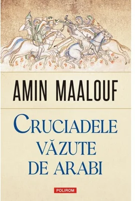 Cruciadele vazute de arabi