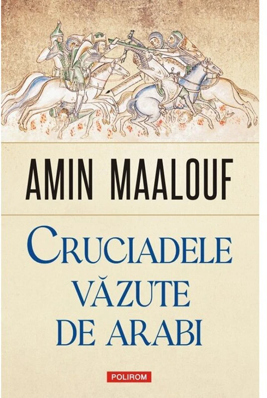 Cruciadele vazute de arabi