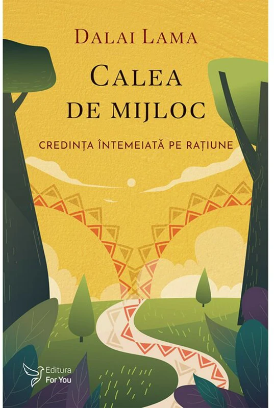 Calea de mijloc - Dalai Lama