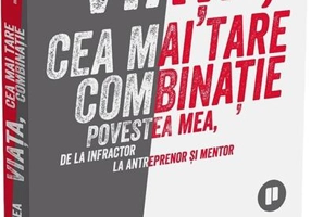 Viața, cea mai tare combinație - Paperback brosat - Sabin Cernea - Publica