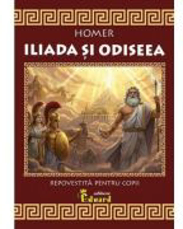 Iliada si Odiseea - Homer