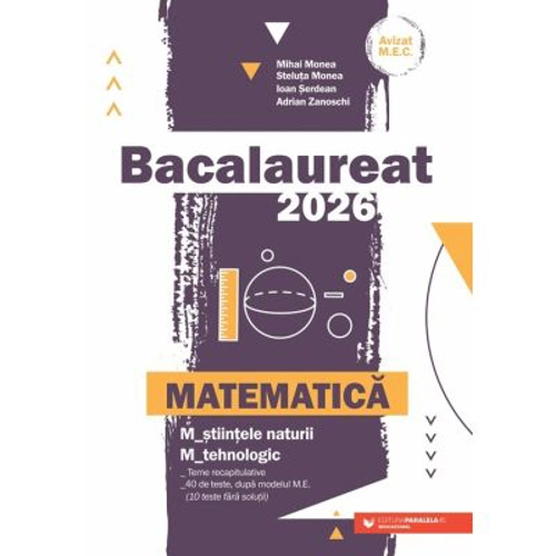 Bacalaureat 2024 pentru Matematica M-stiintele-naturii si M-tehnologic