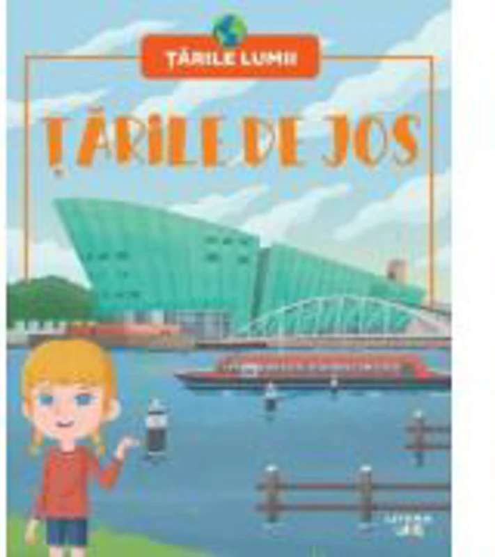 Tarile de Jos. Volumul 23. Tarile lumii