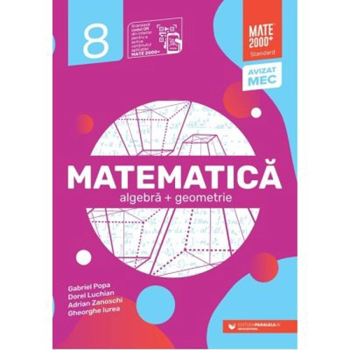 Matematica. Algebra, geometrie. Clasa a 8-a. 2024 Standard