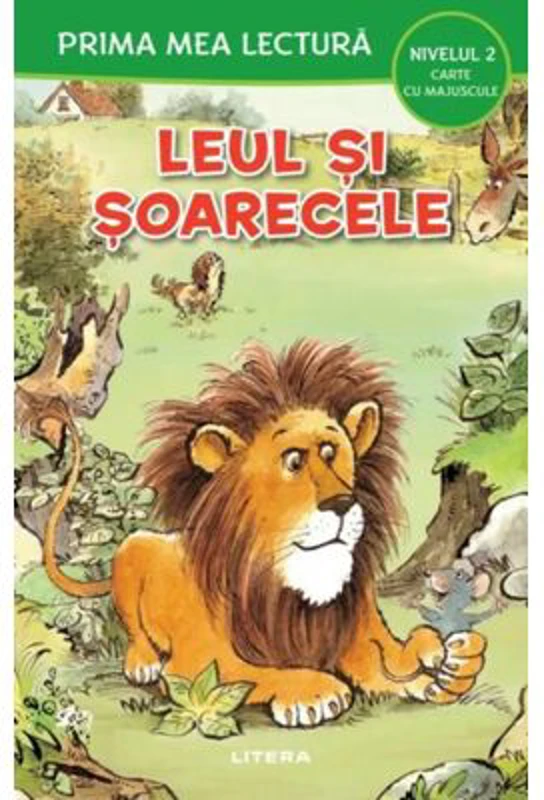 Prima mea lectura. Leul si soarecele. Carte cu majuscule (Nivelul 2)