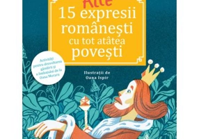 Alte 15 expresii romanesti - Olina Ortiz