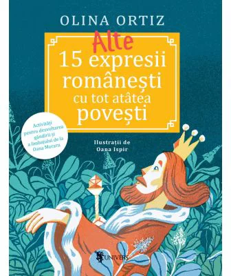 Alte 15 expresii romanesti - Olina Ortiz