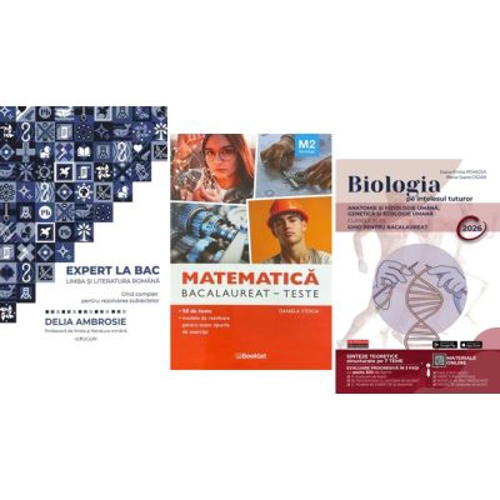 Pachet Bacalaureat 2026. Ghid complet Limba si literatura romana, Matematica M2 Tehnologic. Teste si Biologia pe intelesul tuturor Clasele 11-12 - Del