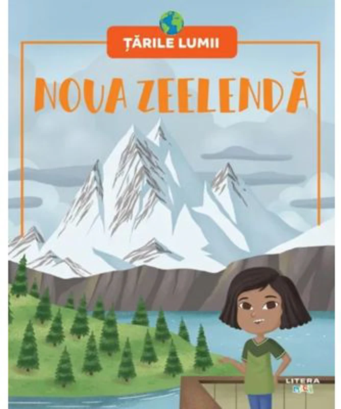 Noua Zeelanda. Volumul 32. Tarile lumii