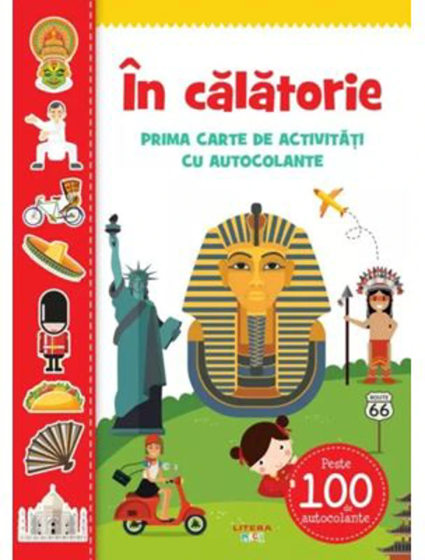 In calatorie. Prima carte de activitati cu autocolante