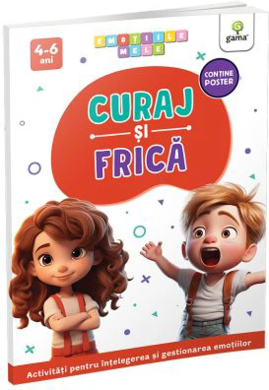 Curaj si frica/. Emotiile mele