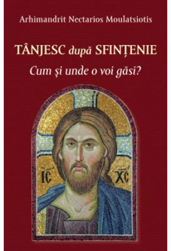 Tanjesc dupa sfintenie. Cum si unde o voi gasi? - Nectarie Moulatsioti