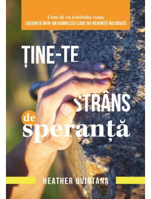 Tine-te strans de speranta!