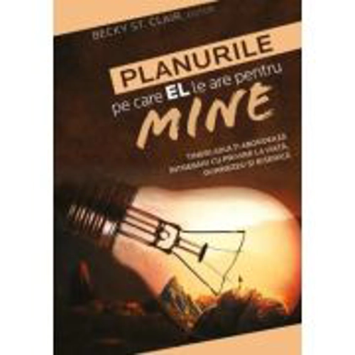 Planurile pe care EL le are pentru mine