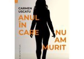 Anul in care nu am murit