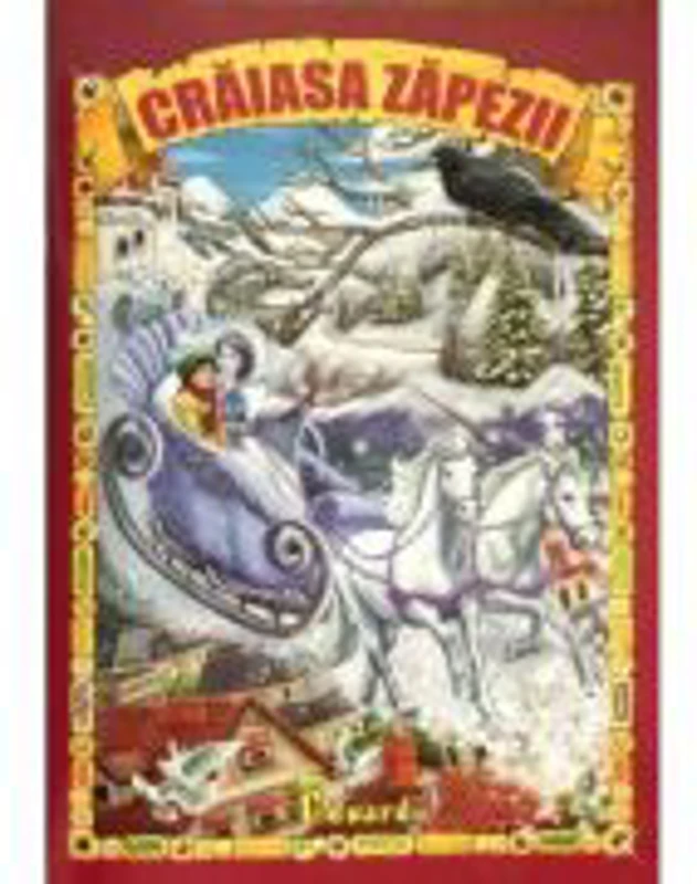 Craiasa zapezii - Hans Christian Andersen