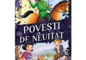 Povesti de neuitat. Heidi, fetita muntilor, Robin Hood, Frumoasa si Bestia