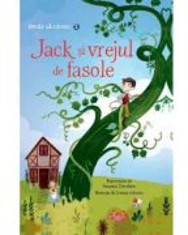Colectia Invat sa citesc, nivelul 2 - Jack si vrejul de fasole