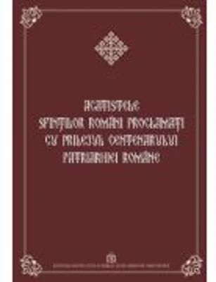Acatistele Sfintilor romani proclamati cu prilejul Centenarului Patriarhiei Romane (editie brosata)
