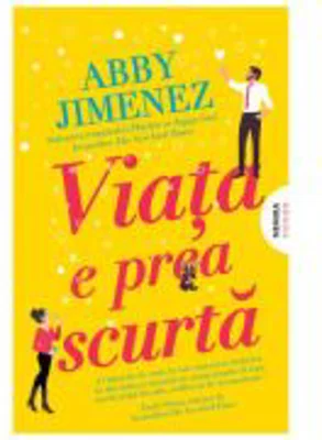 Viata e prea scurta - Abby Jimenez