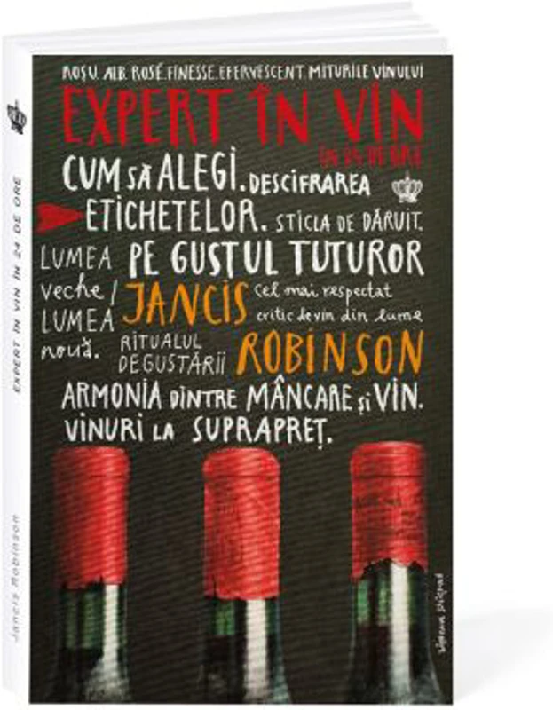 Expert in vin in 24 de ore. Colectia in vino veritas