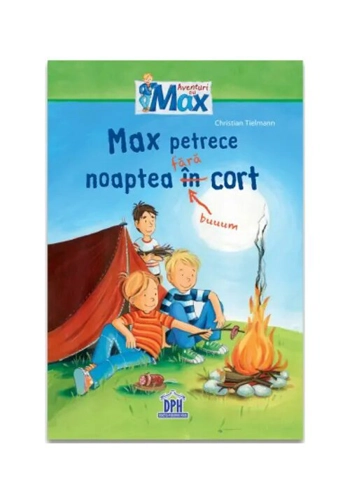 Max petrece noaptea fara cort