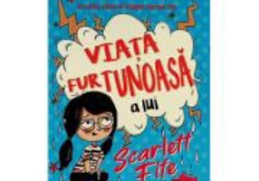 Viata furtunoasa a lui Scarlett Fife, volumul 3 - Maz Evans