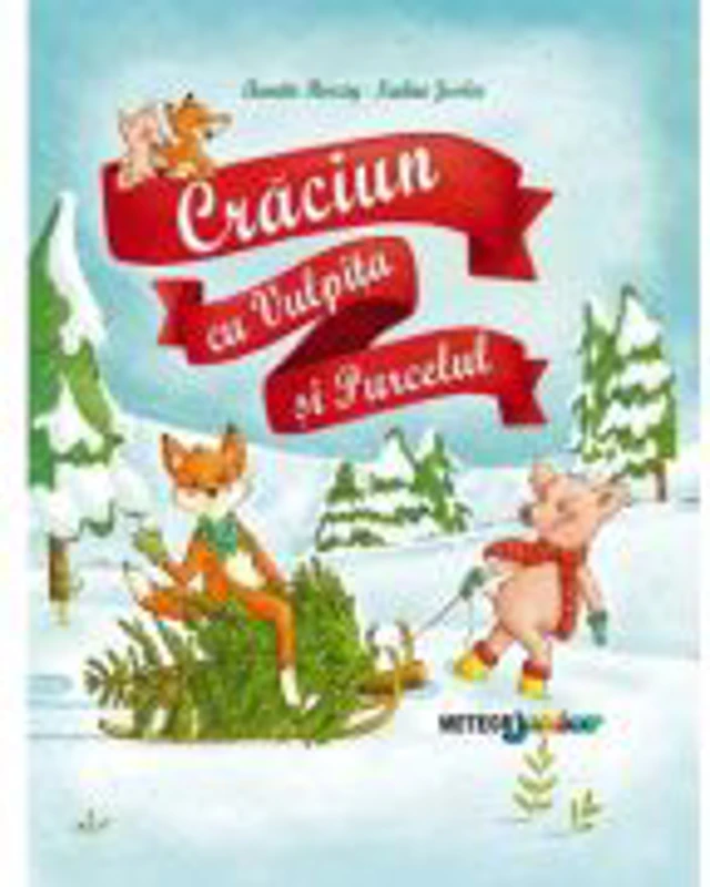 Craciun cu vulpita si purcelul - Annette Herzog 