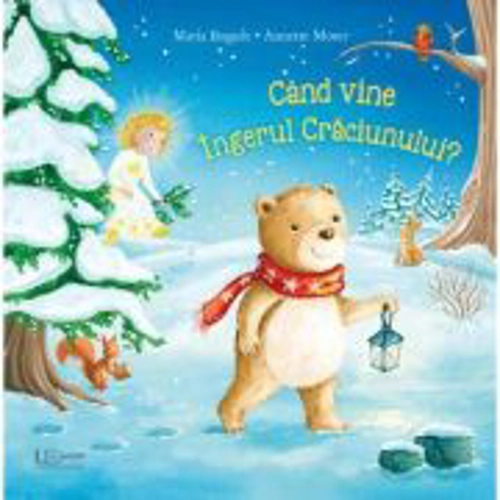 Cand vine ingerul Craciunului? - Maria Bogade