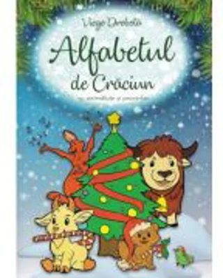 Alfabetul de Craciun cu animalute si proverbe - Viego Drobota