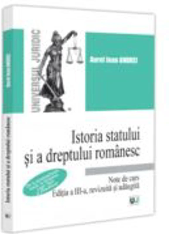 Istoria statului si a dreptului romanesc. Note de curs - Jean Aurel Andrei