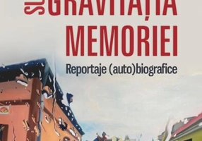 Sub gravitaţia memoriei - Paperback brosat - Dan Lungu - Polirom