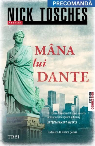 Mâna lui Dante - Paperback brosat - Trei