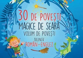 30 de povești magice de seară. Volum de povești bilingv român-englez - Paperback brosat - *** - Aquila