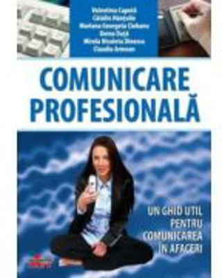 Comunicare profesionala. Manual pentru clasa a 10-a - Valentina Capota