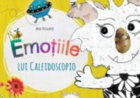 Emotiile lui Caleidoscopio - Ana Delgado